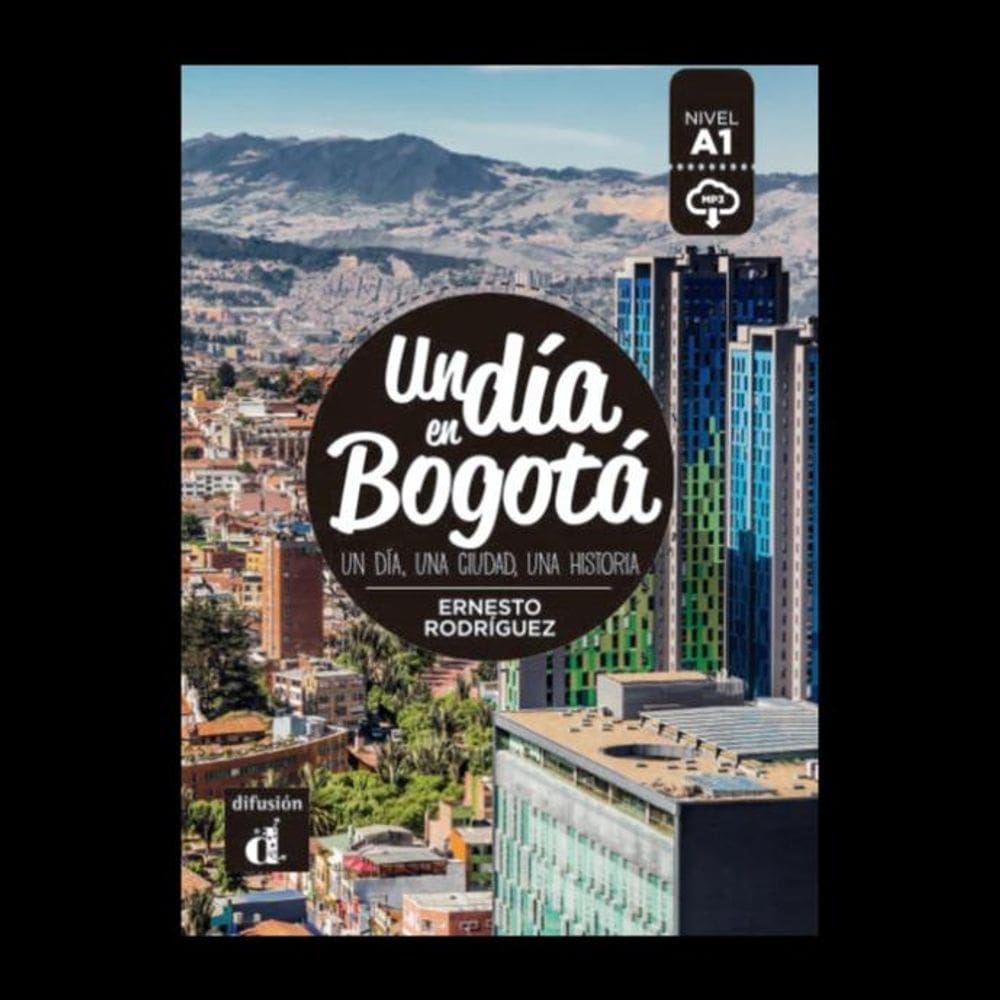 Un Día En Bogotá - Libro+Mp3 Descargable
