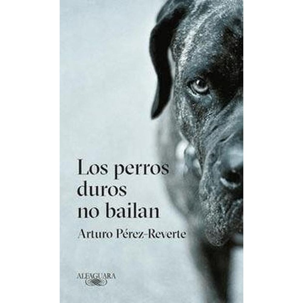 Los Perros Duros No Bailan