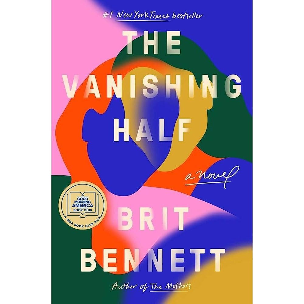 The Vanishing Half A Novel
