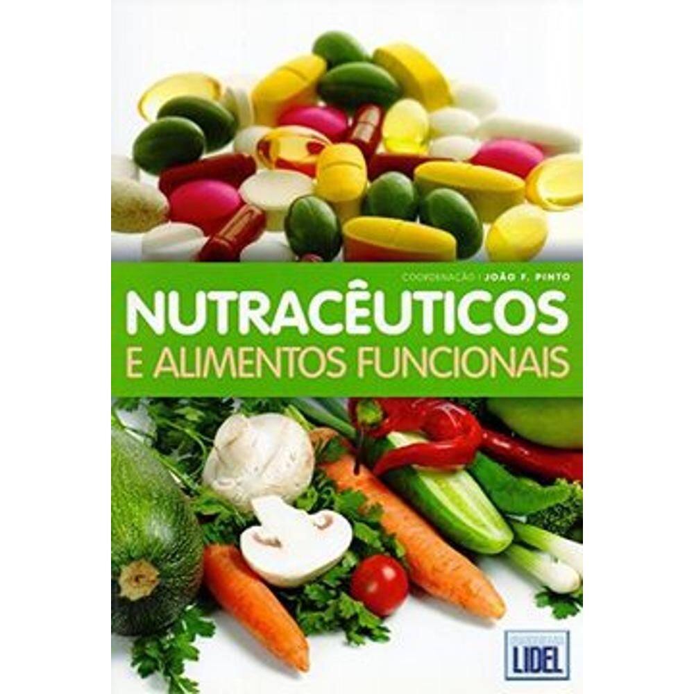 Nutraceuticos E Alimentos Funcionais
