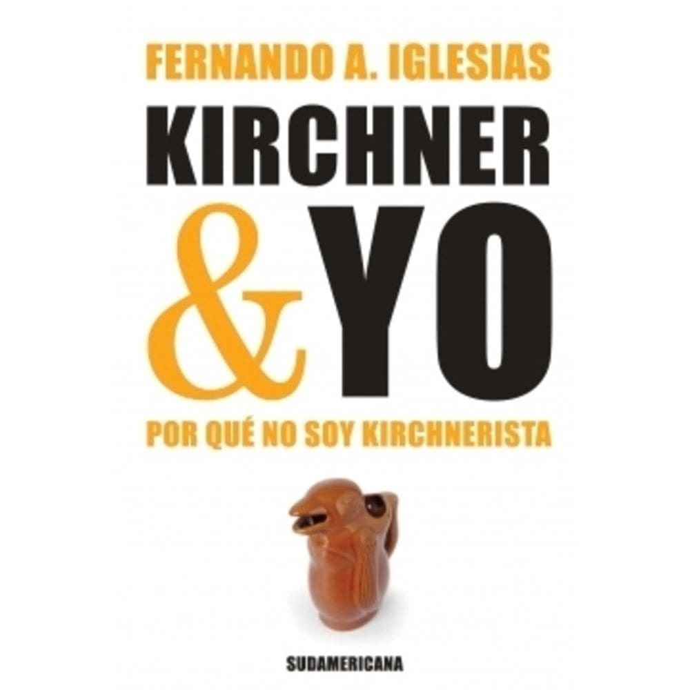 Kirchnner &amp; Yo Porque Soy Kirchnerista