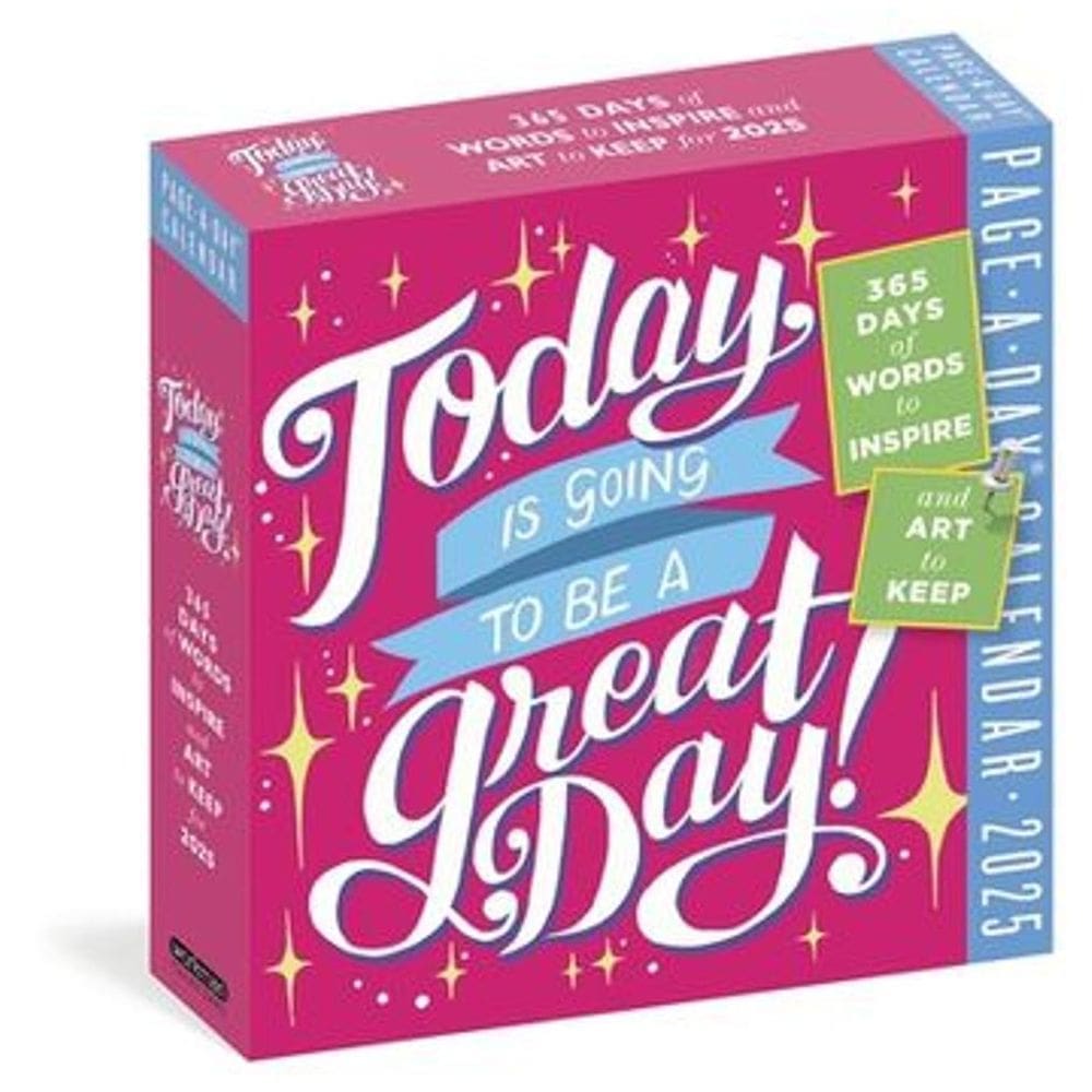 Today Is Going to Be a Great Day