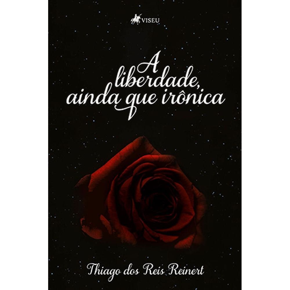 A liberdade, ainda que iro^nica
