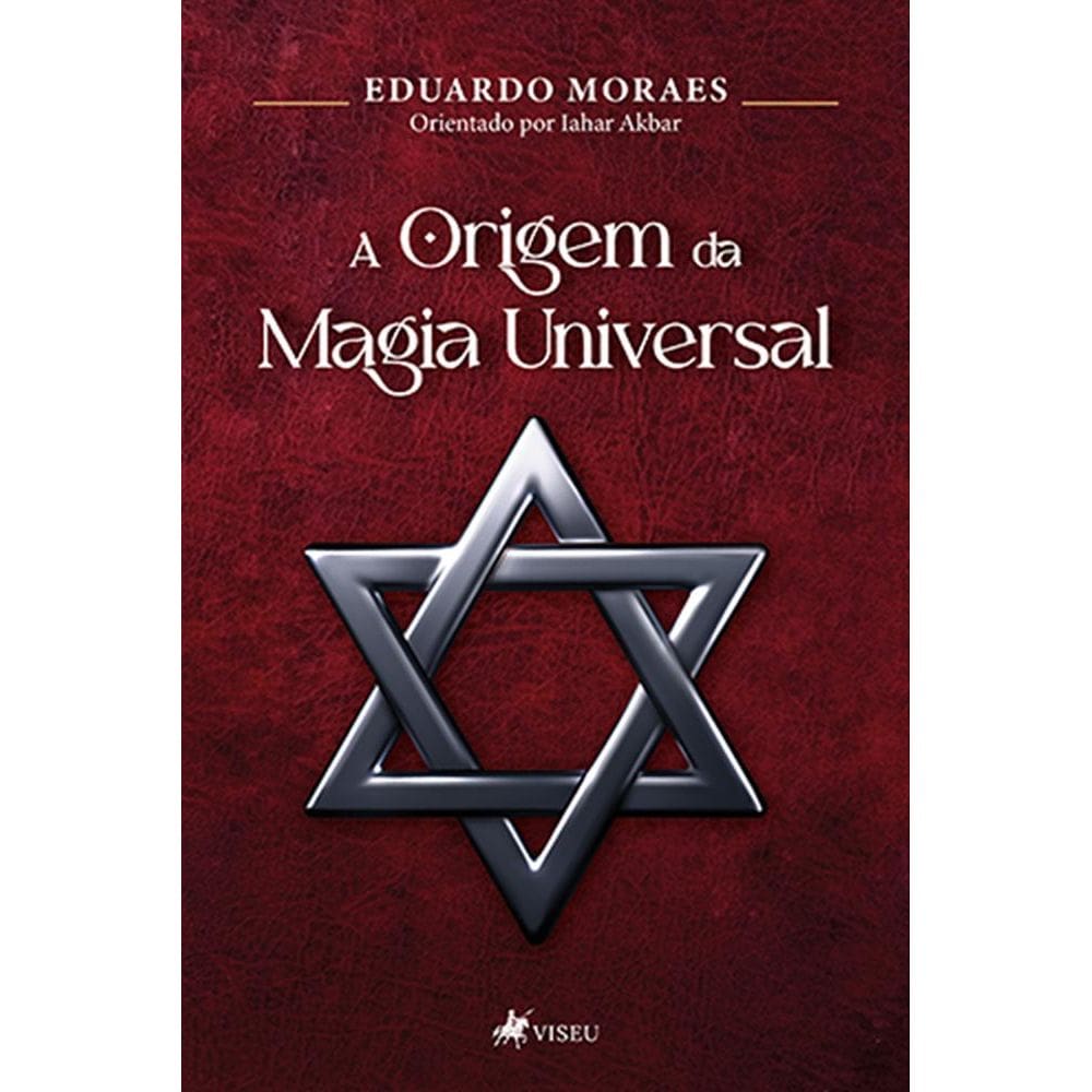 A Origem da Magia Universal