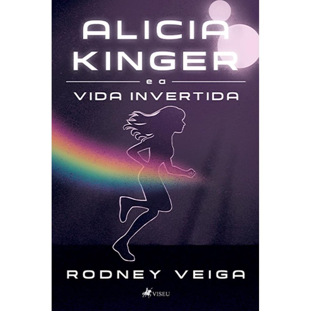 Alicia Kinger e a vida invertida