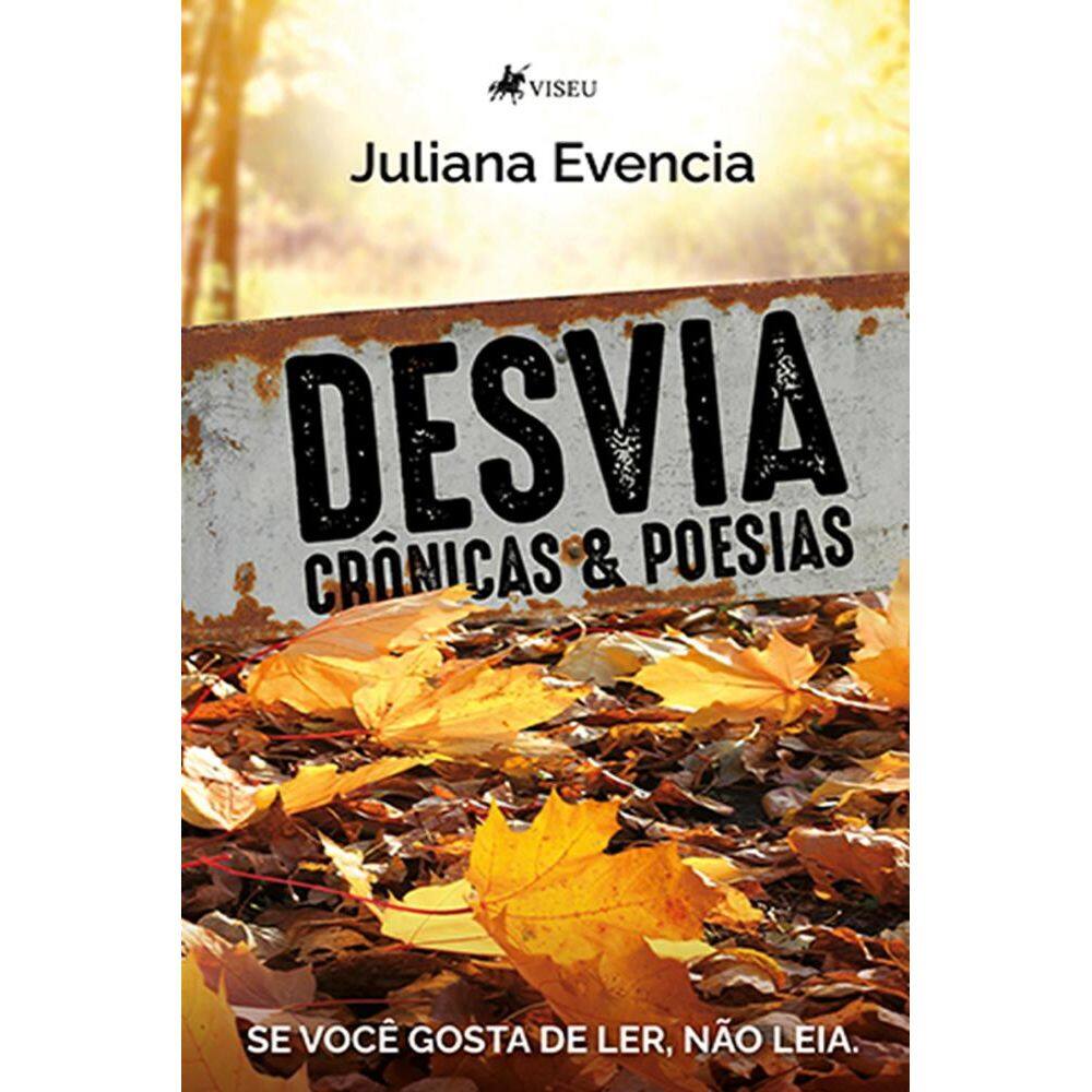Desvia: Cro^nicas & Poesias
