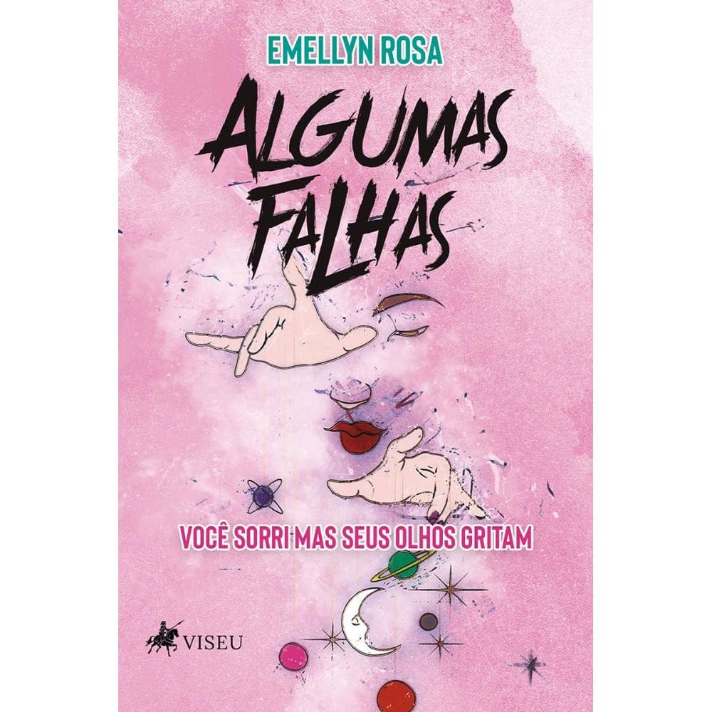 Algumas falhas: Você sorri mas seus olhos gritam
