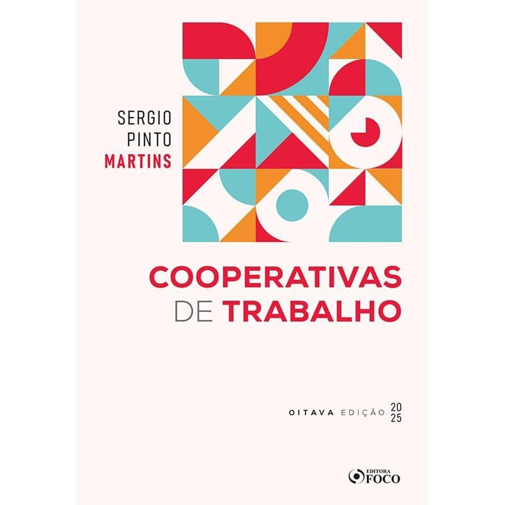 Cooperativas de Trabalho - 8ª Ed - 202(2103)