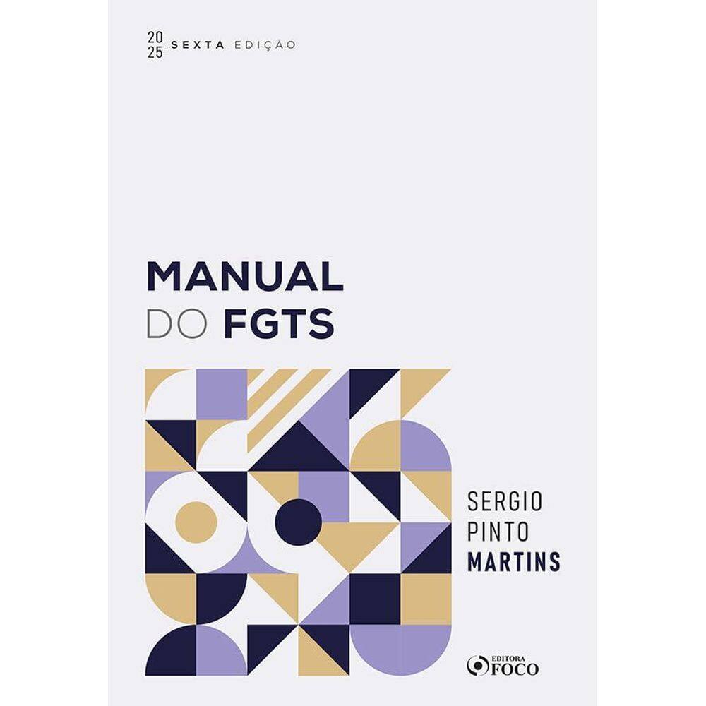 Manual do FGTS - 6ª Ed - (2703)