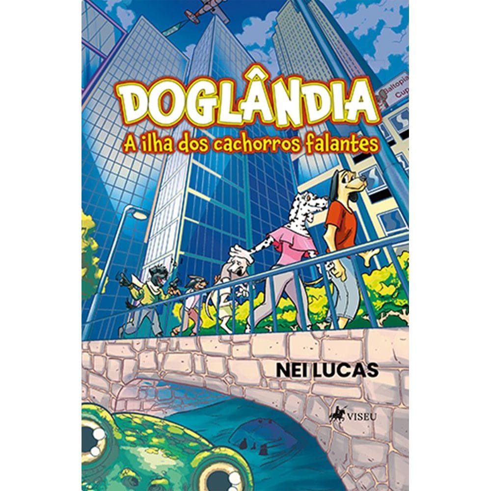 Dogla^ndia: A ilha dos cachorros falantes