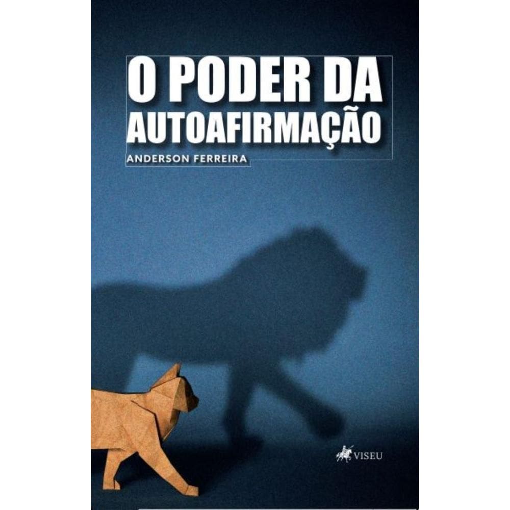 O poder da autoafirmação