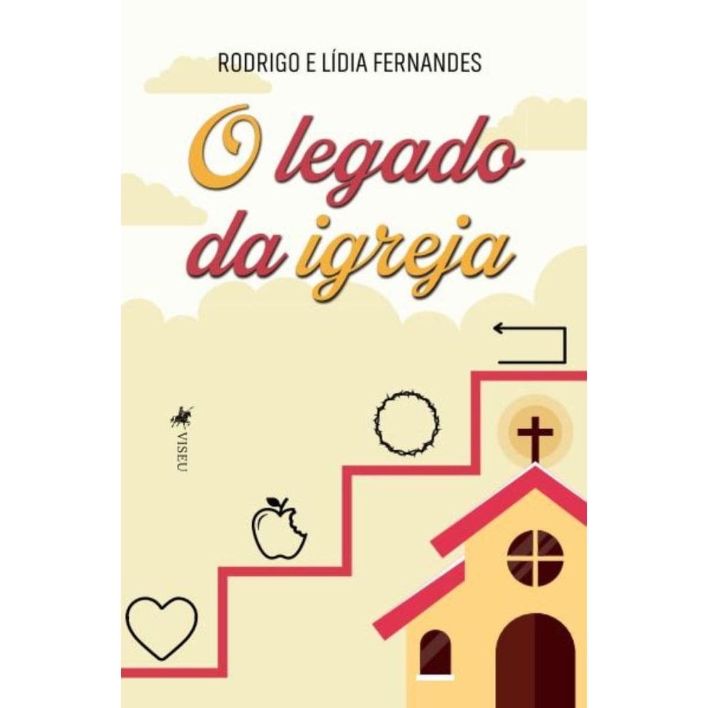 O legado da igreja