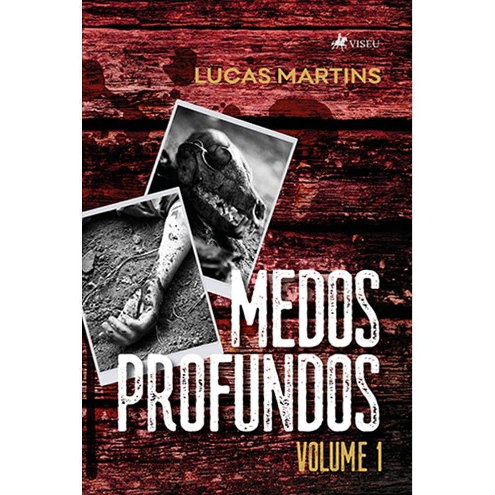 Medos Profundos: Volume 1