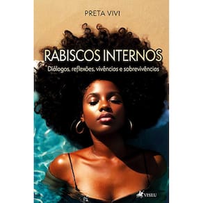 Rabiscos Internos: Diálogos, reflexões, vivências e sobrevivências