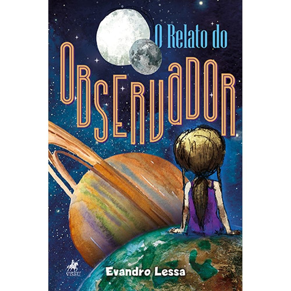 O Relato do observador
