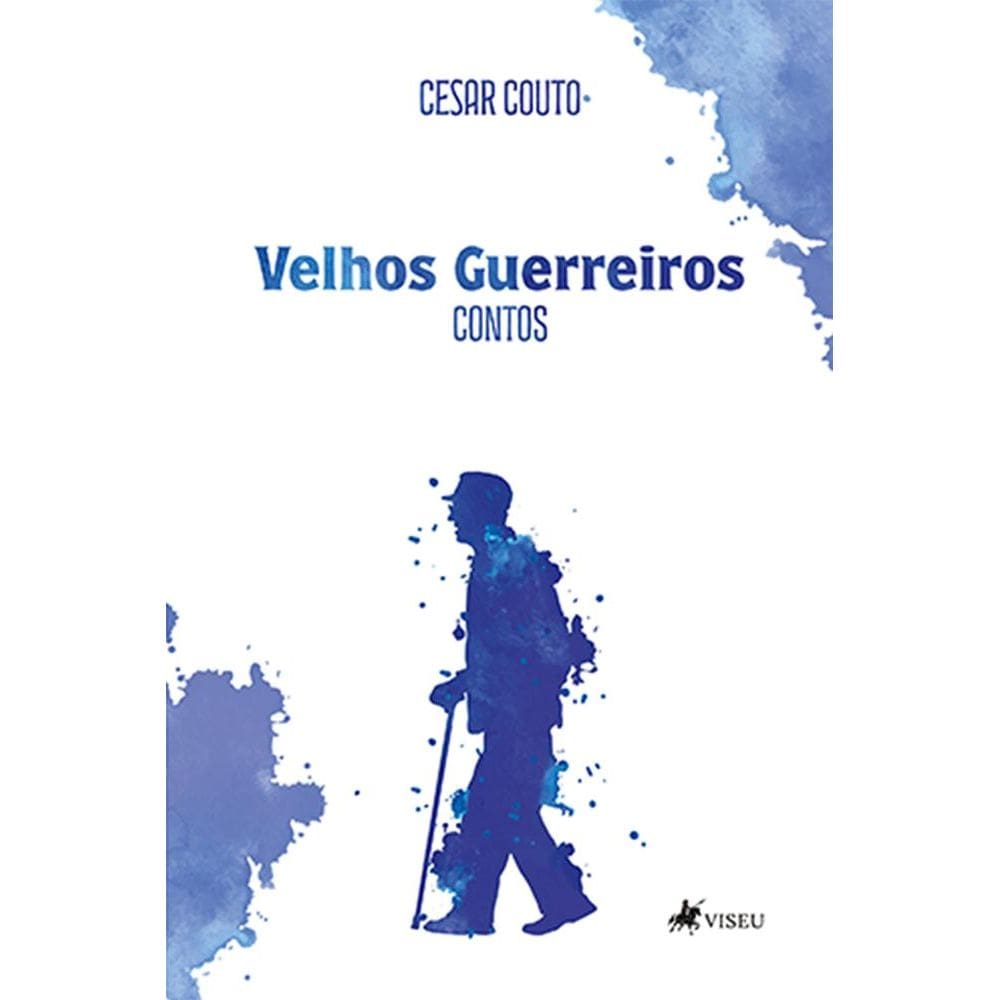 Velhos Guerreiros: Contos
