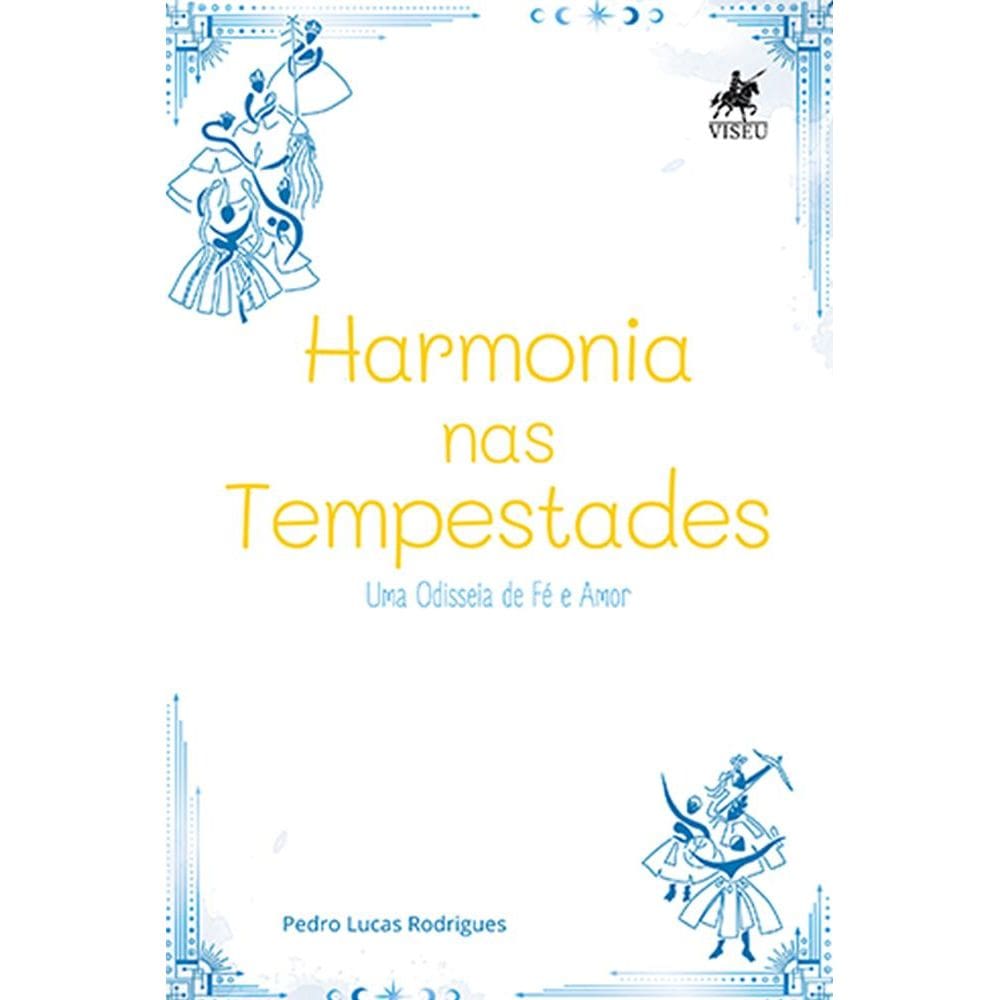 Harmonia nas Tempestades: Uma Odisse´ia de Fe´ e Amor