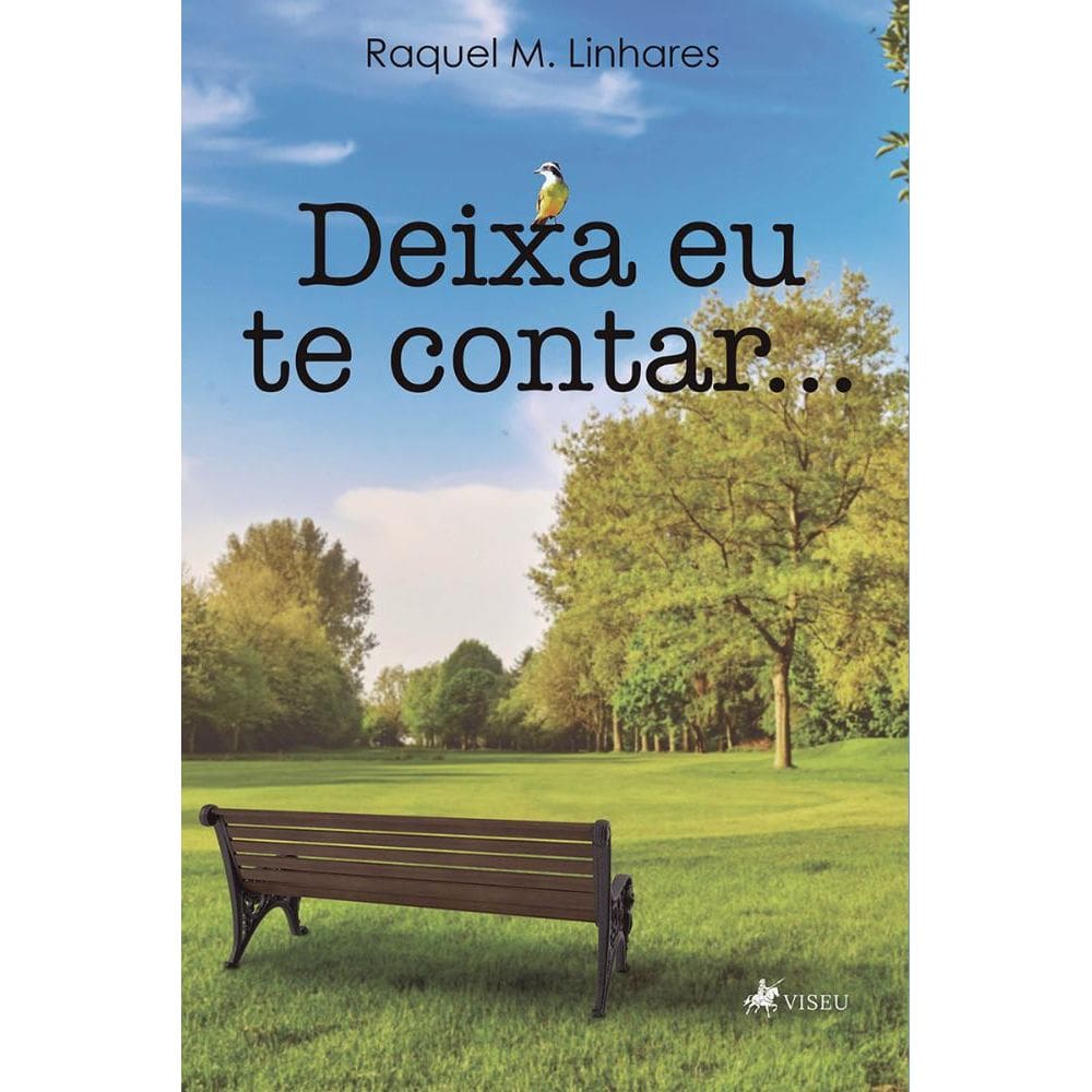 Deixa eu te contar...