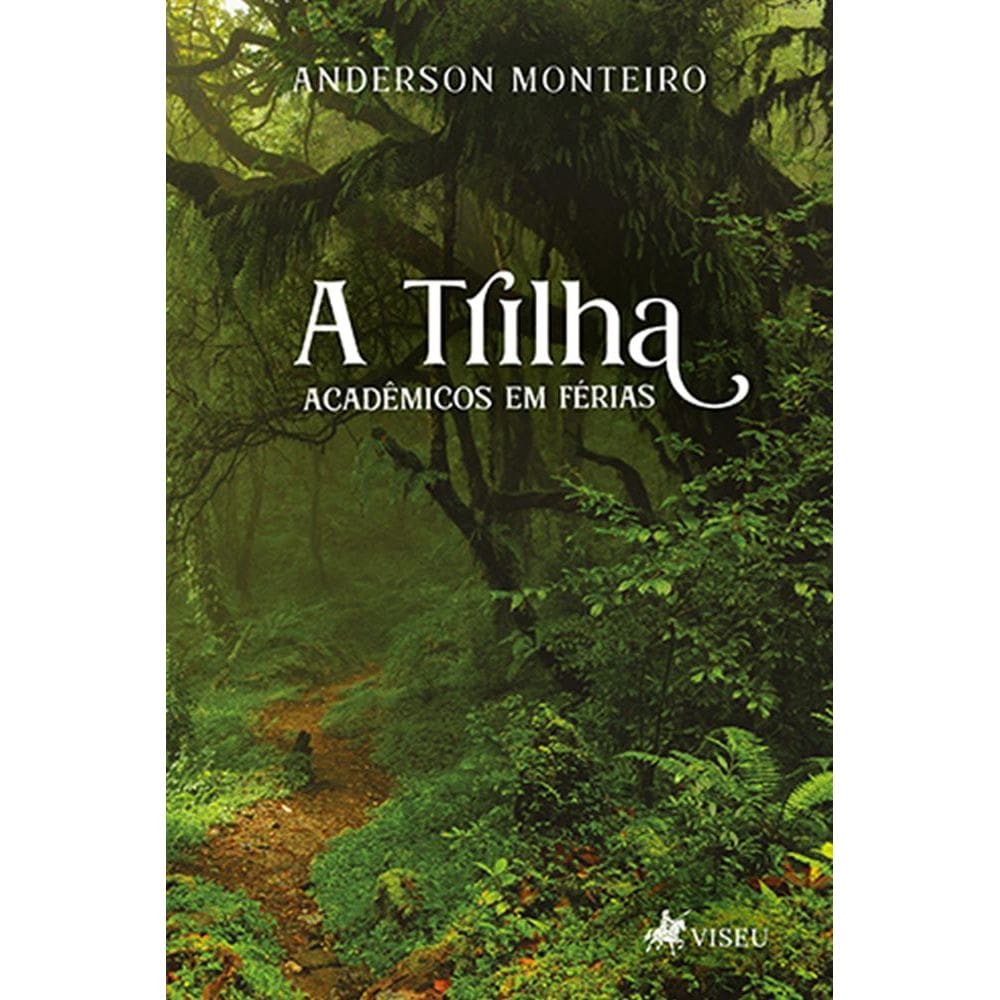 A trilha: Acade^micos em fe´rias