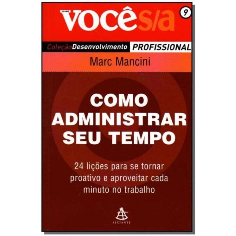 Como Administrar Seu Tempo