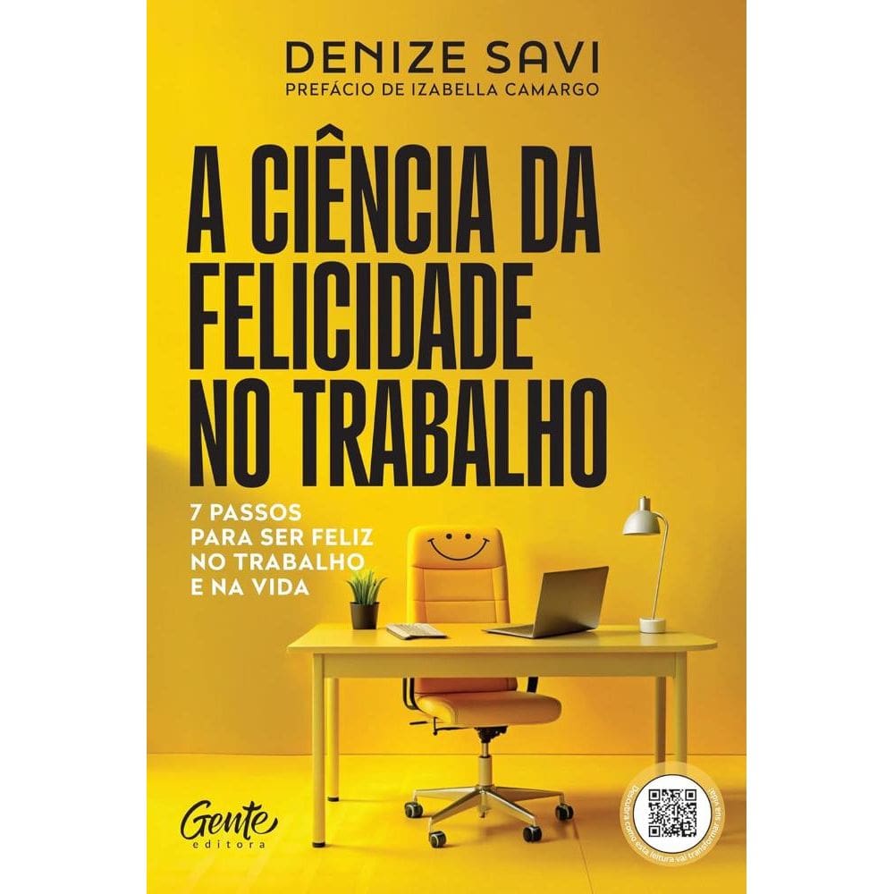 A ciência da felicidade no trabalho (1004)