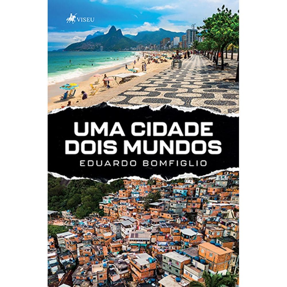 Uma cidade: Dois Mundos