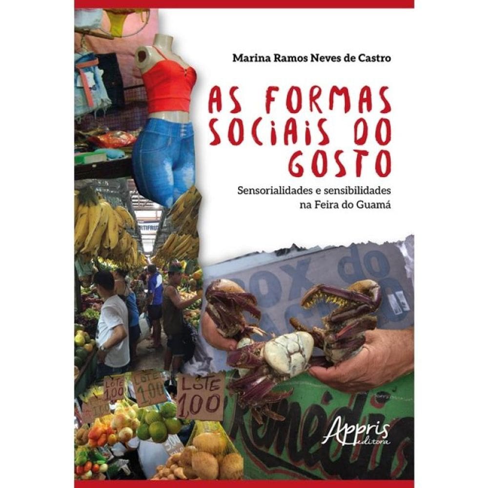 As Formas Sociais Do Gosto