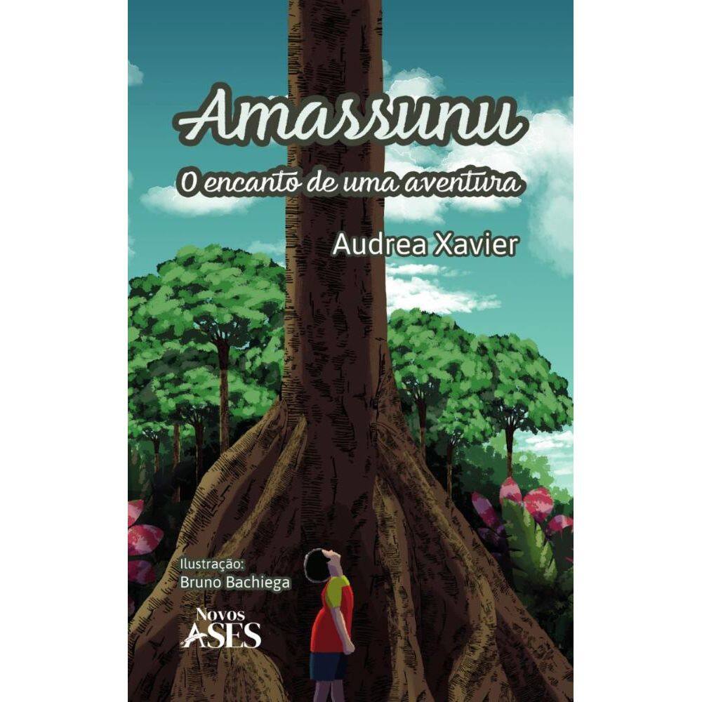 Amassunu: O encanto de uma aventura