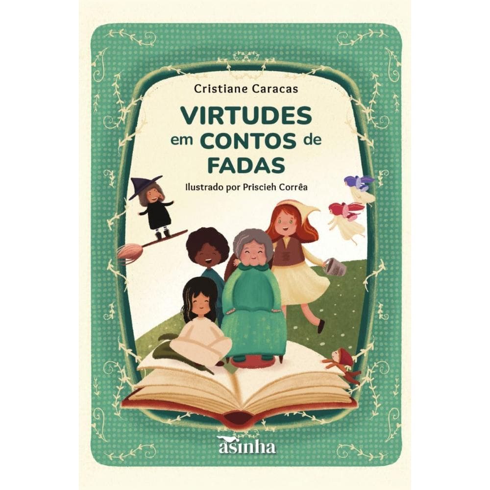 Virtudes em contos de fadas