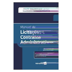 Manual De Licitações E Contratos Administrativos - 1ª Edição 2025