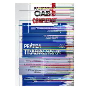 Passe Na Oab 2ª Fase - Completaço - Prática Trabalhista - 9ª Edição 2025