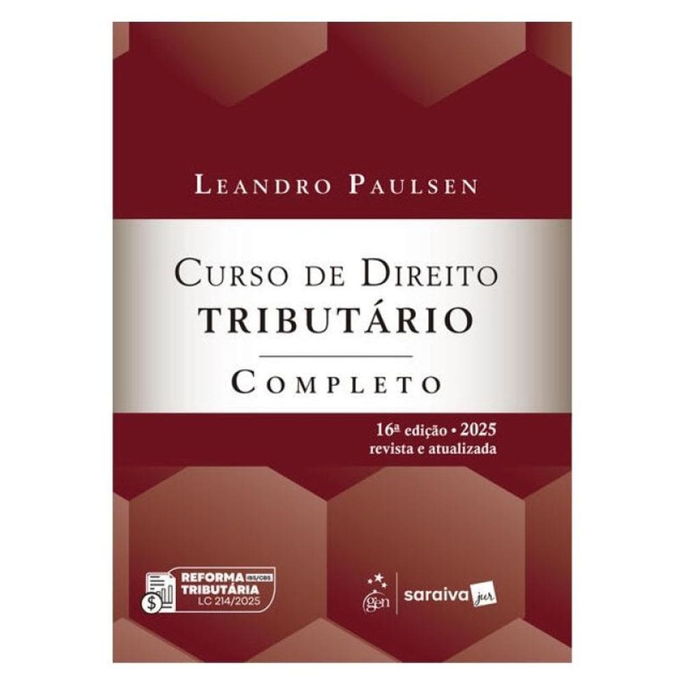 Curso De Direito Tributário Completo - 16ª Edição 2025