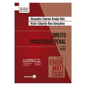 Coleção Esquematizado - Direito Processual Penal - 14ª Edição 2025