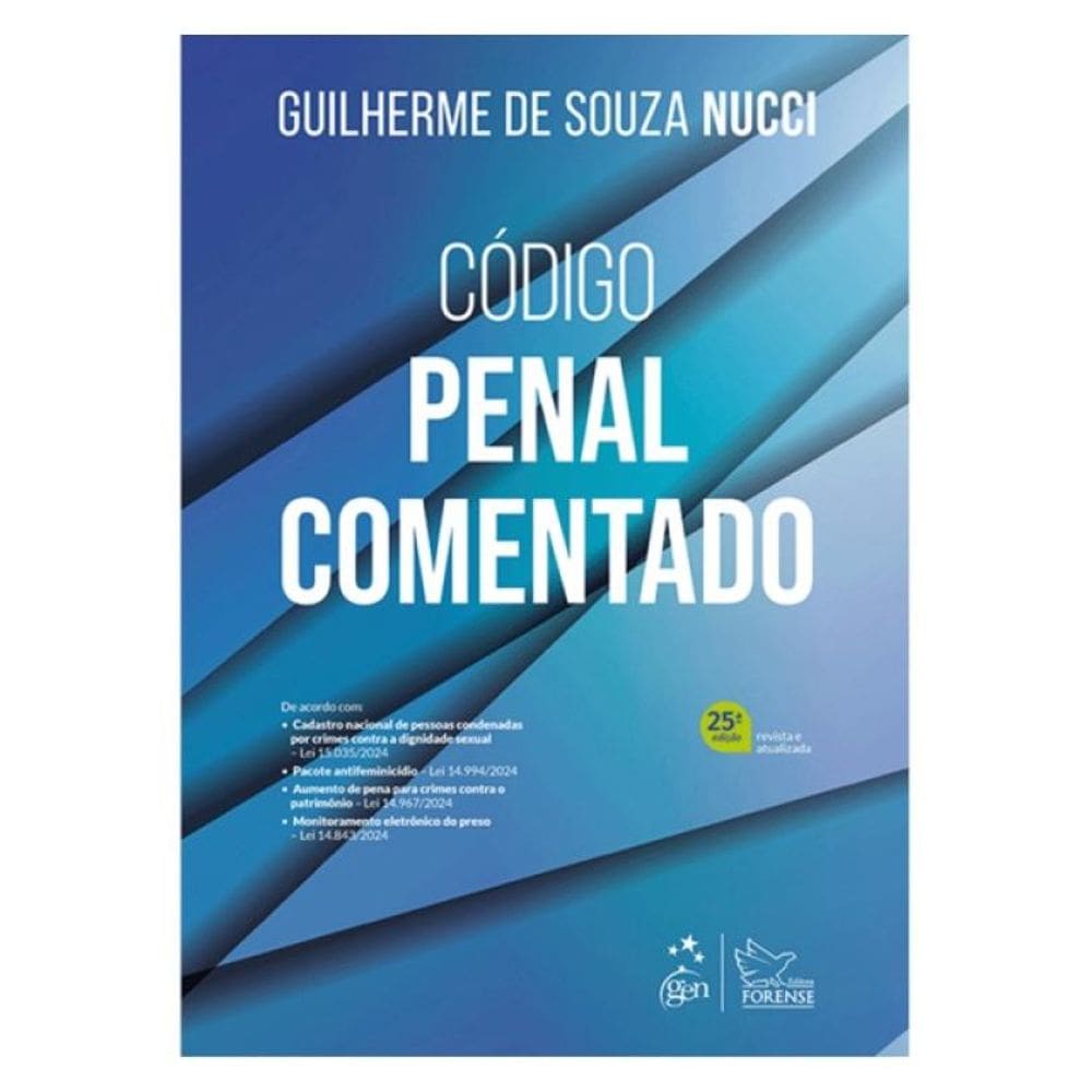 Código Penal Comentado - 25ª Edição 2025