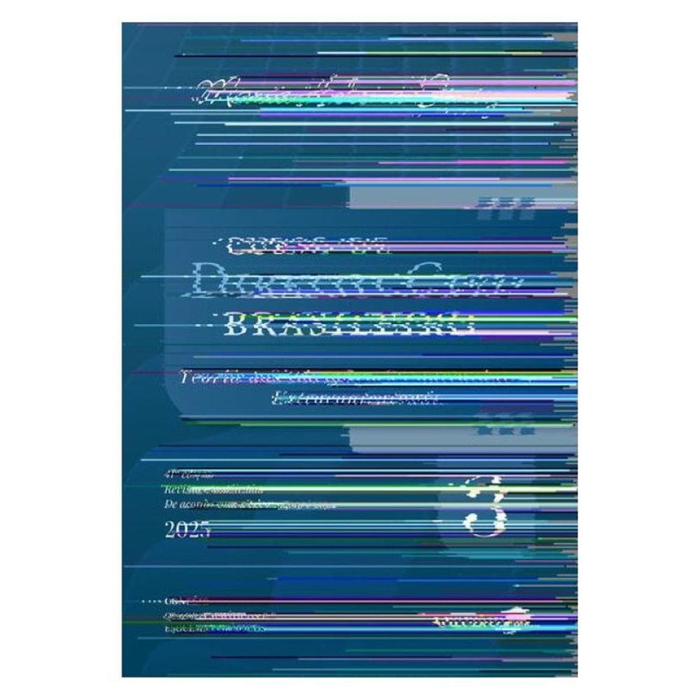 Curso De Direito Civil Brasileiro - Vol.3 - 41ª Edição 2025