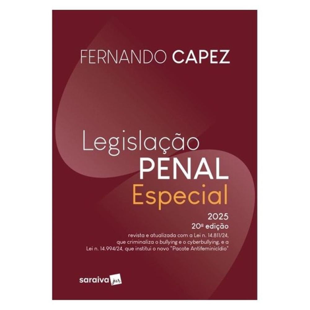 Legislação Penal Especial - 20ª Edição 2025