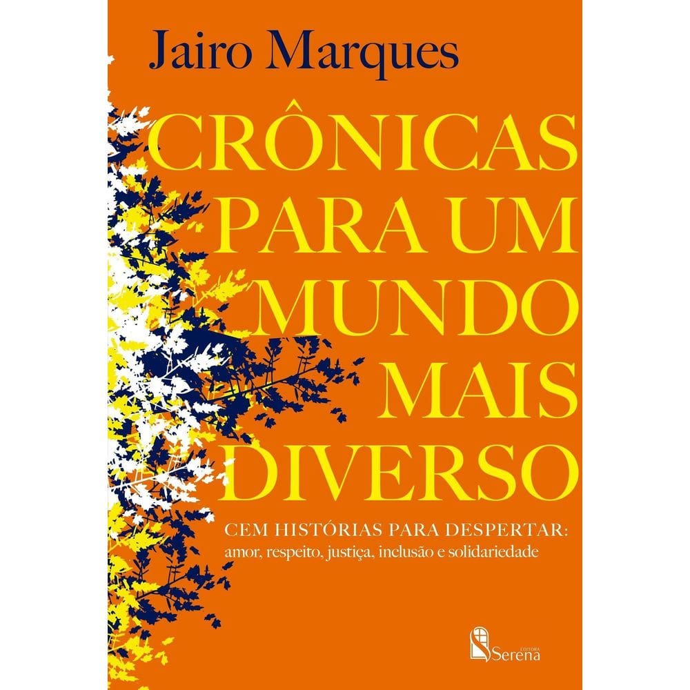 Crônicas Para Um Mundo Mais Diverso
