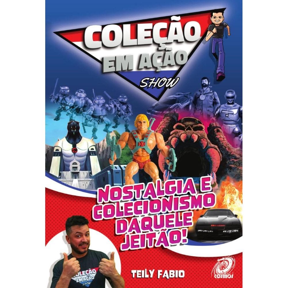 Coleção em Ação Show: Nostalgia e Colecionismo Daquele Jeitão
