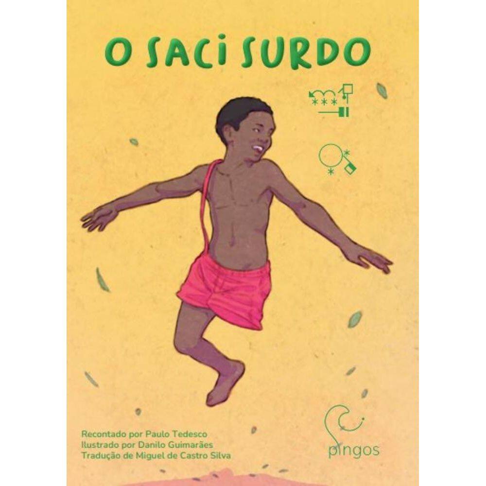 O Saci Surdo