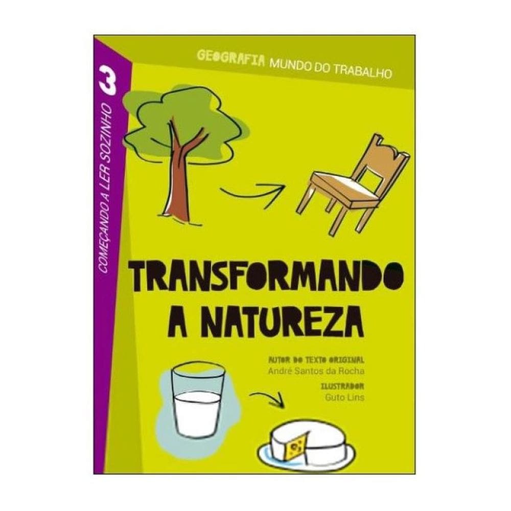 Transformando A Natureza