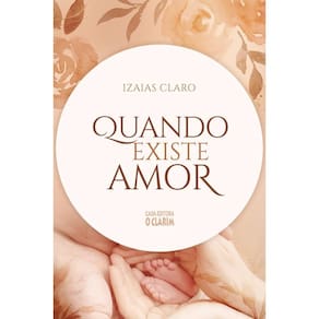 Quando Existe Amor