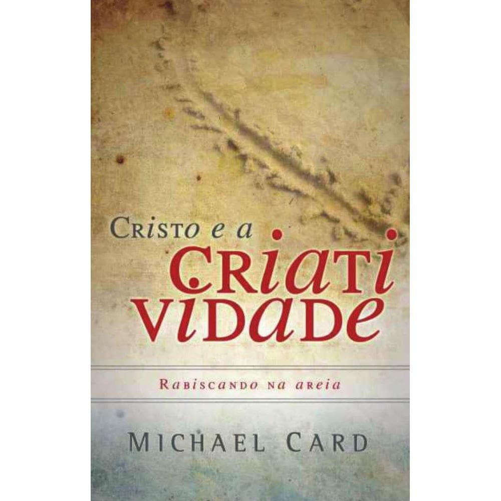 Cristo e a criatividade: Rabiscando na areia