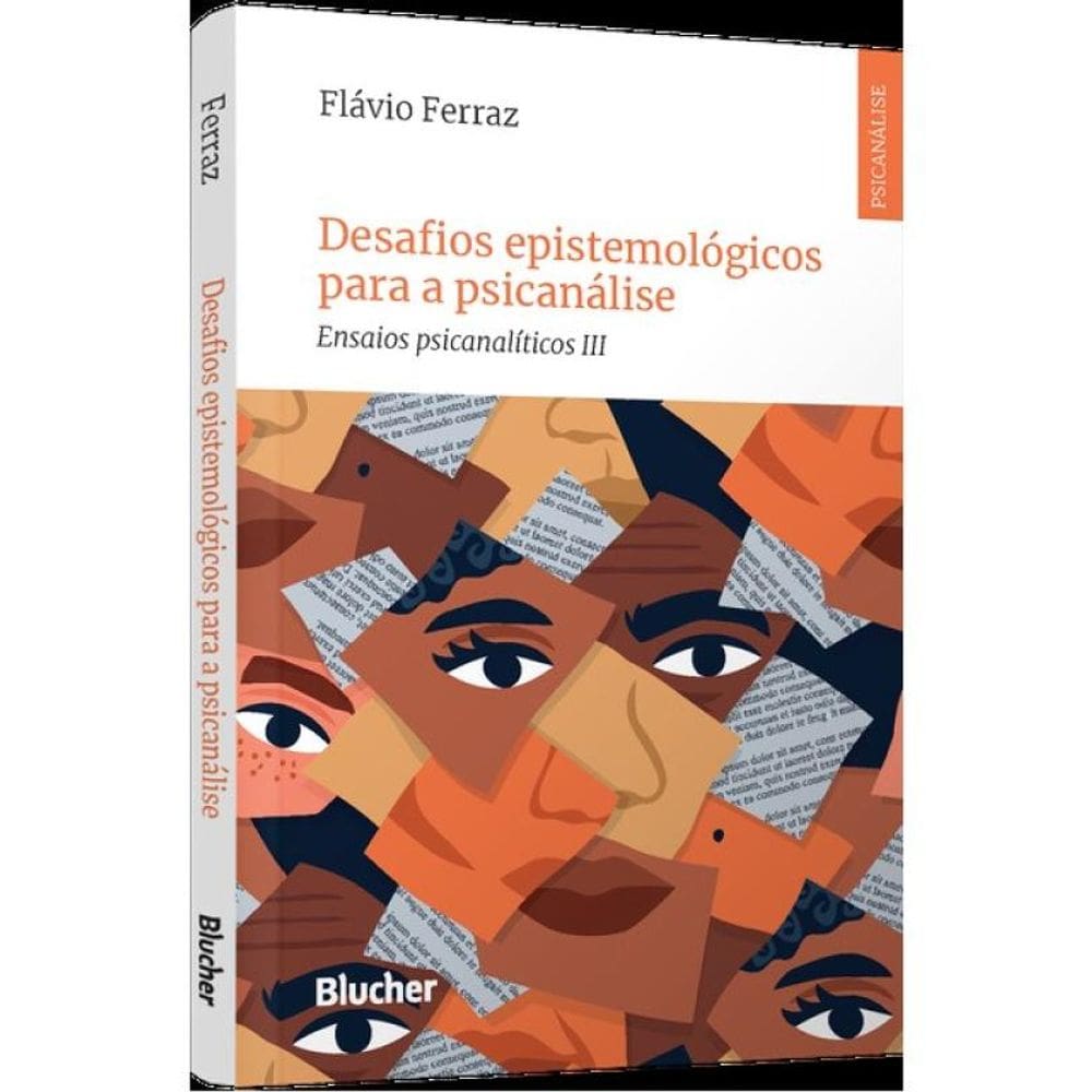 Desafios Epistemológicos Para A Psicanálise