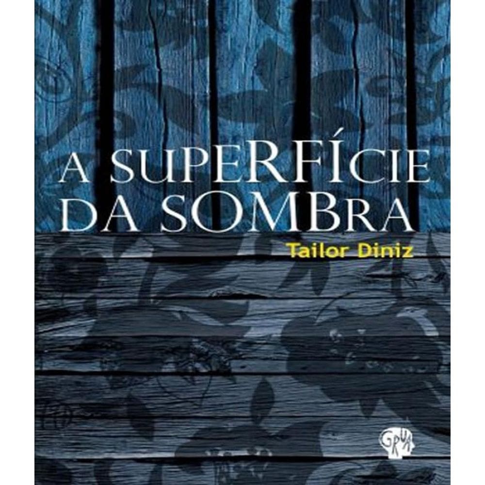 Livro Superficie Da Sombra, A