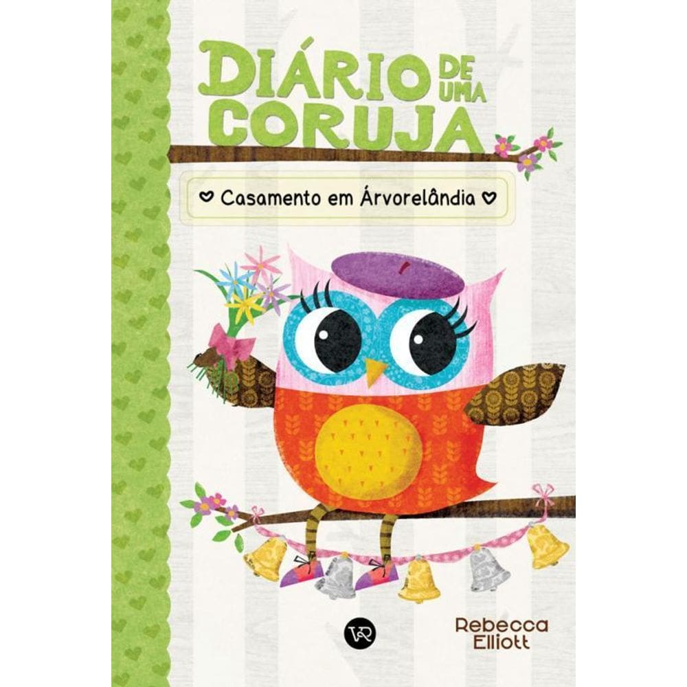 Diário De Uma Coruja 3 Casamento Em Árvorelândia
