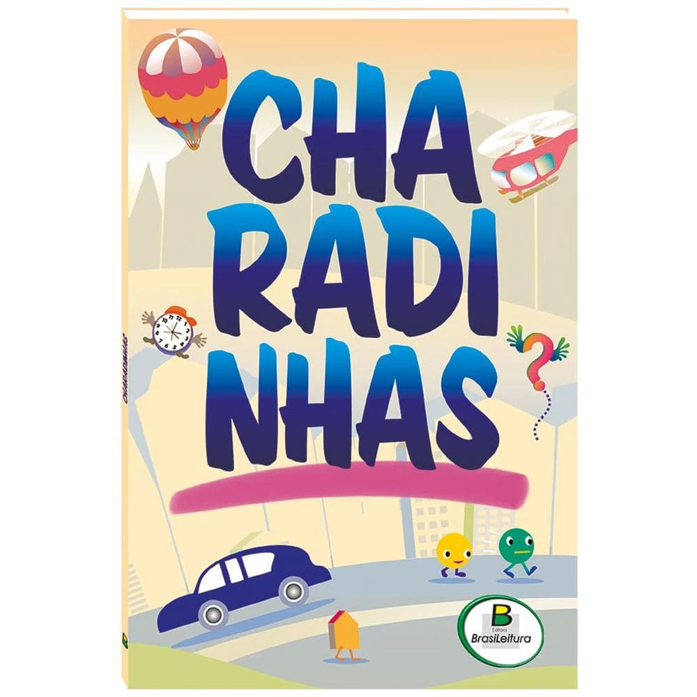 Livro - Charadinhas - Mais De 700 Enigmas Para Voce Se Divertir!