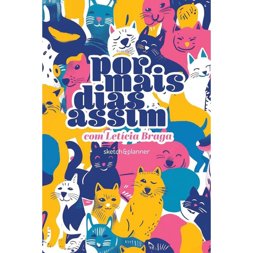 Por Mais Dias Assim - Sketch&amp;planner - Capa Pets