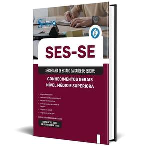 Apostila Ses Se 2025 Nível Médio E Superior Conhecimentos