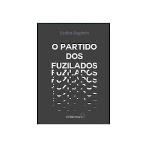 O Partido Dos Fuzilados