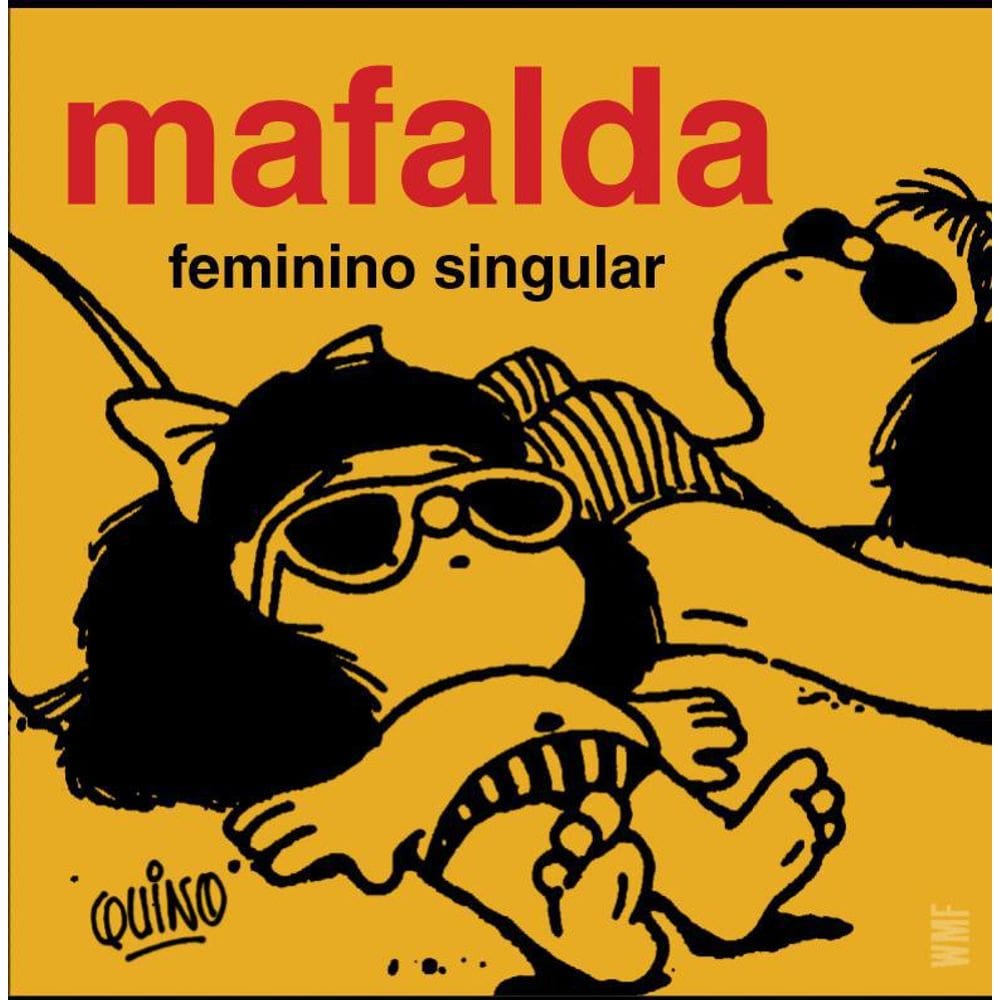 Livro Mafalda: Feminino Singular